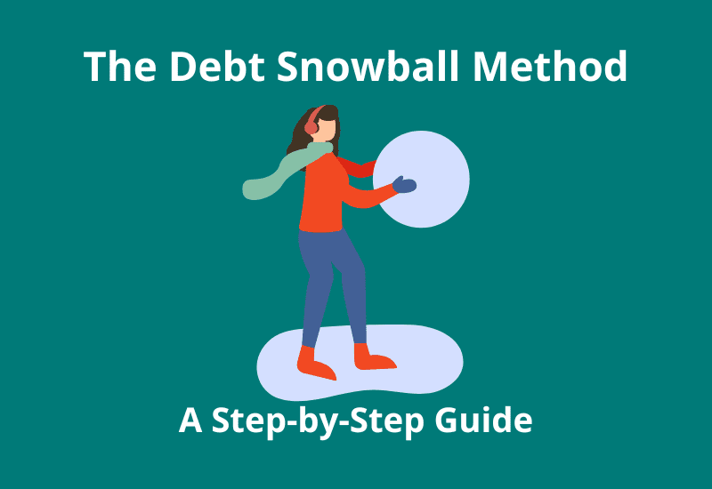 The Debt Snowball Method: A Step-by-Step Guide