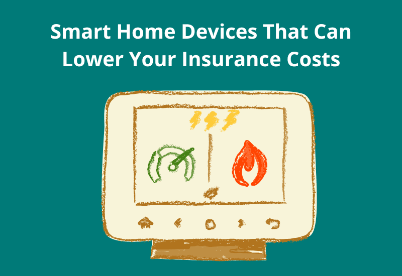 Smart Home Devices That Can Lower Your Insurance Costs