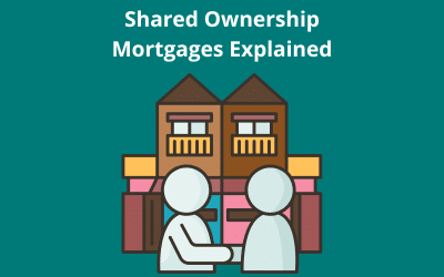 Shared Ownership Mortgages Explained